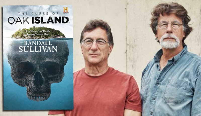 The Curse of Oak Island The Story of the Worlds Longest Treasure Hunt